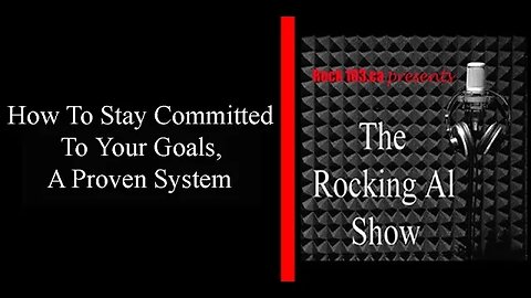 How To Stay Committed To Your Goals. A Proven System