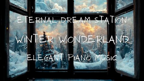 Winter Wonderland Window, Soft Elegant Piano, Christmas Theme, Beautiful Nature Snowing, Calming