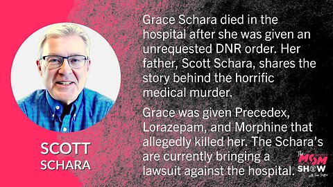 Ep. 443 - Family Sues Hospital for Illegal DNR Order Leading to Daughter’s Death - Scott Schara