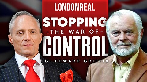 G. Edward Griffin - There Is A War To Control Your Mind & We Must Stop It Now