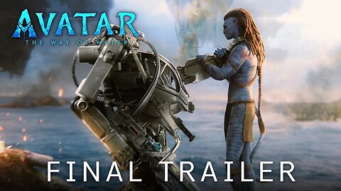 AVATAR 2 - NEW FINAL TRAILER (2022) Weflex