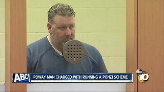 Poway man charged with running a Ponzi scheme