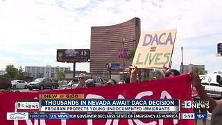 Thousands in Nevada await DACA decision