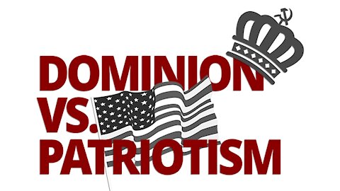 Church Militant — The Vortex — Dominion v. Patriotism