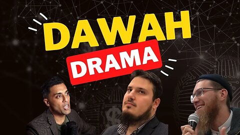 LIVE: Dysfunctional Dawah ! Latest Dawah Gangs Drama