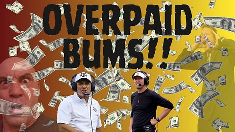 Overpaid BUMS!!!!