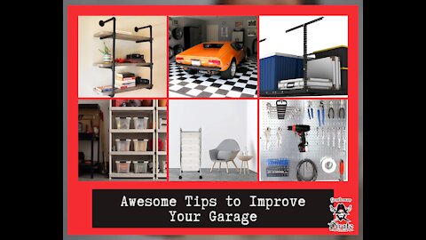 Awesome Tips to Improve Your Garage