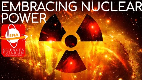 Embracing Nuclear Power