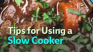 Tips for Using a Slow Cooker