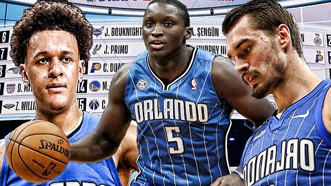 How the Orlando Magic Ruined Their Rebuild Through the NBA Draft