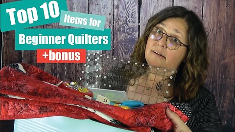 Top 10 Items for Beginning Quilters | Handy Products to have| Best Simple Tools