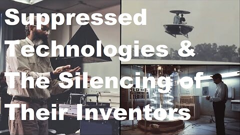 [MIRROR] Suppressed Technologies & The Silencing of Their Inventors