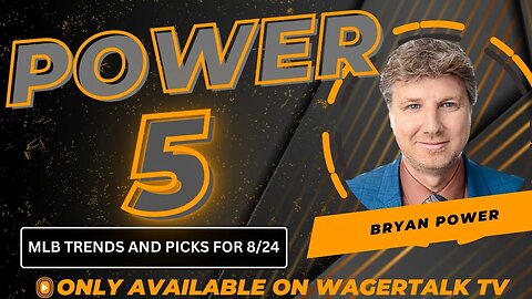 MLB Picks and Predictions Today on the Power Five with Bryan Power {8-24-23}