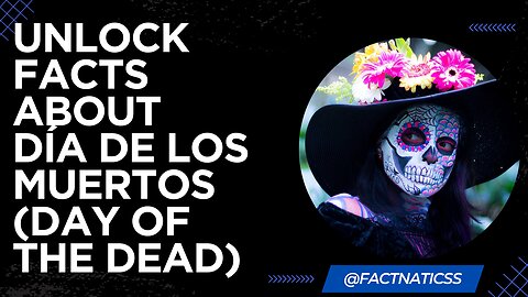 Unlock Facts About Día de los Muertos (Day of the Dead) 💀 | A Vibrant Mexican Tradition #Facts