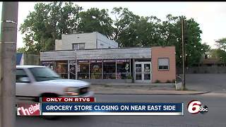 East side grocery store closing, leaving many in food desert