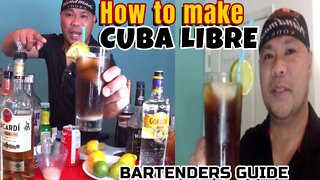 How to make Perfect CUBA LIBRE Cocktails,/MIXOLOGIST / BARTENDERS DRINKS.