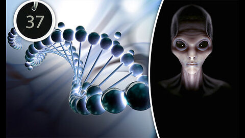 Human DNA introduced into the World by an Alien.