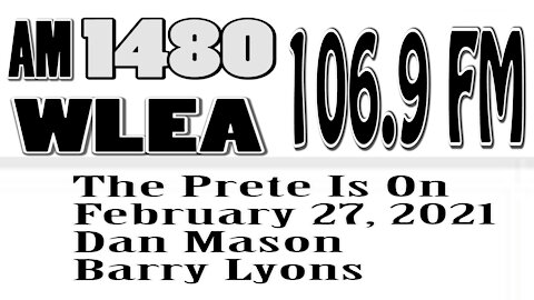 The Prete Is On, February 27, 2021, Dan Mason, Barry Lyons