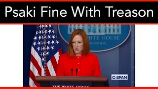 Jen Psaki Defend’s General Milley Over Claims Of Treason