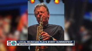 Local musician has played every Summerfest