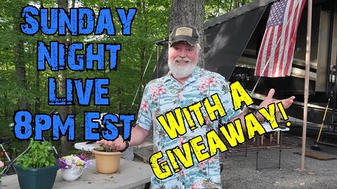 SUNDAY NIGHT LIVE 8PM EST / GIVEAWAY