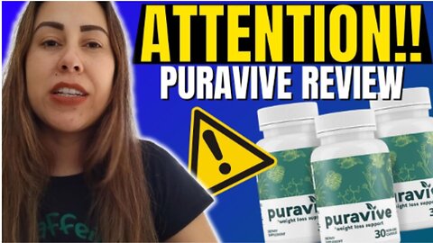 PURAVIVE - ((⛔️ATTENTION!⛔️)) - Puravive Review - Puravive Reviews - Puravive Weight Loss Supplement