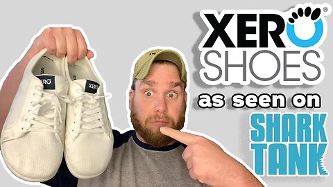 Xero Shoes Review | Dillon Casual Barefoot Bliss (featured on Shark Tank)