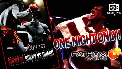 ONE NIGHT ONLY: Rocky IV - Rocky vs. Drago - The Ultimate Director’s Cut