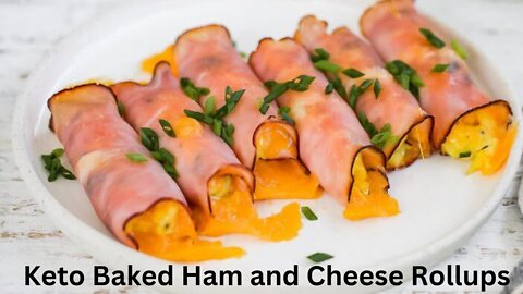 How To Make Keto Baked Ham and Cheese Rollups
