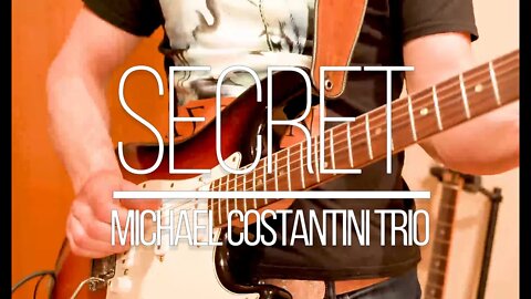 Secret - Michael Costantini Trio