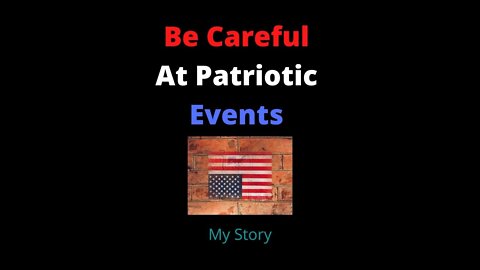 Patriots Events Keep Your Eyes Open