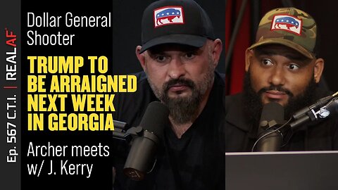 Trump Arraignment Next Week In Georgia, Dollar General Shooter & Devon Archer Met With John Kerry