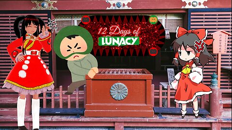 [12 Days of Lunacy - Day 4] Four Donation Boxes
