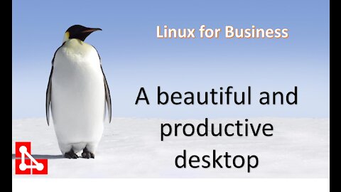 A great looking Linux Desktop Operating System for your business
