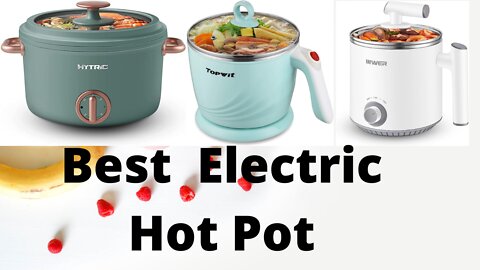 Best Electric Hot Pot #Best_Electric_Hot_Pot