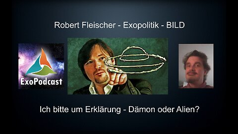 Robert Fleischer Exopolitik - Ufologie Frage Antwort Ufo, Dämon Ufos, Wissenschaft Ufologie Bibel