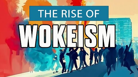 The Rise of Wokeism | Tom Hughes