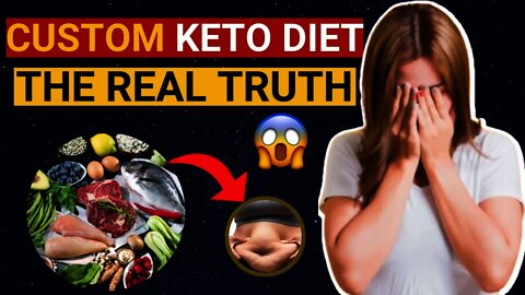 Custom Keto Diet- THE REAL TRUTH EXPOSED😱 Custom Keto Diet Scam? (My Honest Custom Keto Diet Review)