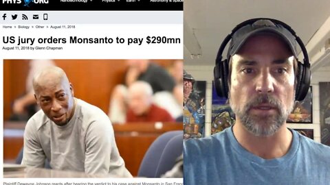 Bombshell Lawsuit Against Monsanto for $290 Million - Stock Drops 10%