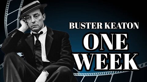 Buster Keaton in One Week (1920)