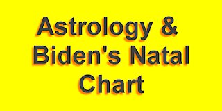 What does Astrology have to say about Biden and Kamala?