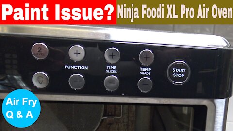 Paint Coming Off the Ninja Foodi XL Pro Air Oven?