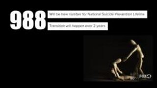 '988' set to be new number for National Suicide Prevention Line