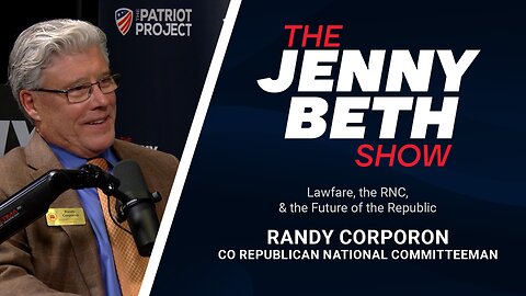 Lawfare, the RNC, & the Future of the Republic | Randy Corporon, Republican National Committeeman CO