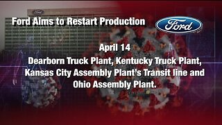 Ford aiming to restart production at Dearborn, Sterling Heights plants on April 14