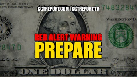 RED ALERT WARNING: PREPARE