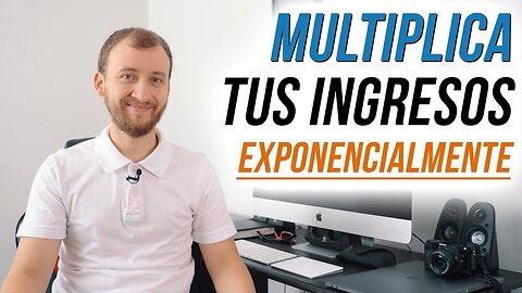 [ESTRATEGIA] Cómo Multiplicar Tus Ingresos Exponencialmente _ 5 Pasos Para Hacer Crecer Tu Riqueza