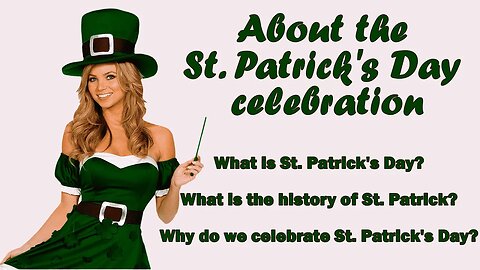 About the St. Patrick's Day celebration