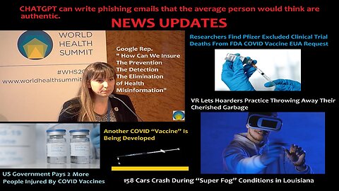 World Healh Summit #3, ChatGPT Can Write Phishing Emails, Covid Shots & Other News