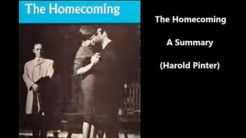 Summary: The Homecoming (Harold Pinter)